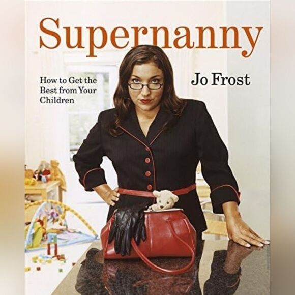 💜Supernanny Paperback How to Get the Best From Your Children - Picture 1 of 3